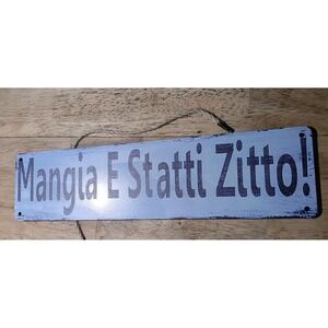 Mangia E Statti Zitto! Bar Street Signs For Home Bar Decor  Wooden